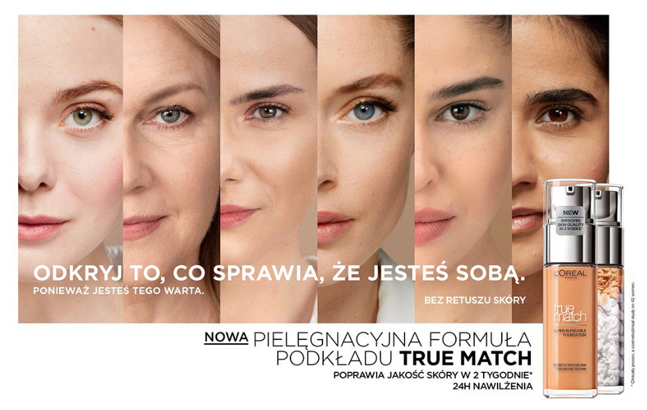 Kampania podkładu True Match L'Oréal Paris bez retuszu.