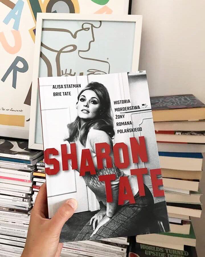 Klub Książkowy Glamour: Nasze czytelniczki przeczytały „Sharon Tate. Historia morderstwa żony Romana Polańskiego” autorstwa Alisy Statman i Brie Tate