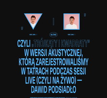 Dawid Podsiadło nagrał akustyczną wersję piosenki „Trójkąty i Kwadraty” i opublikował nowy teledysk