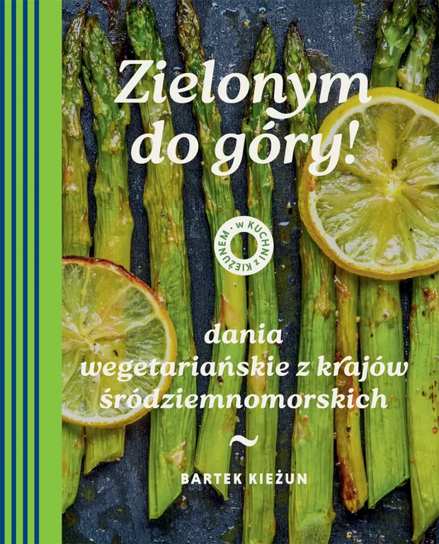 Okładka książki „Zielonym do góry!” Bartka Kieżuna