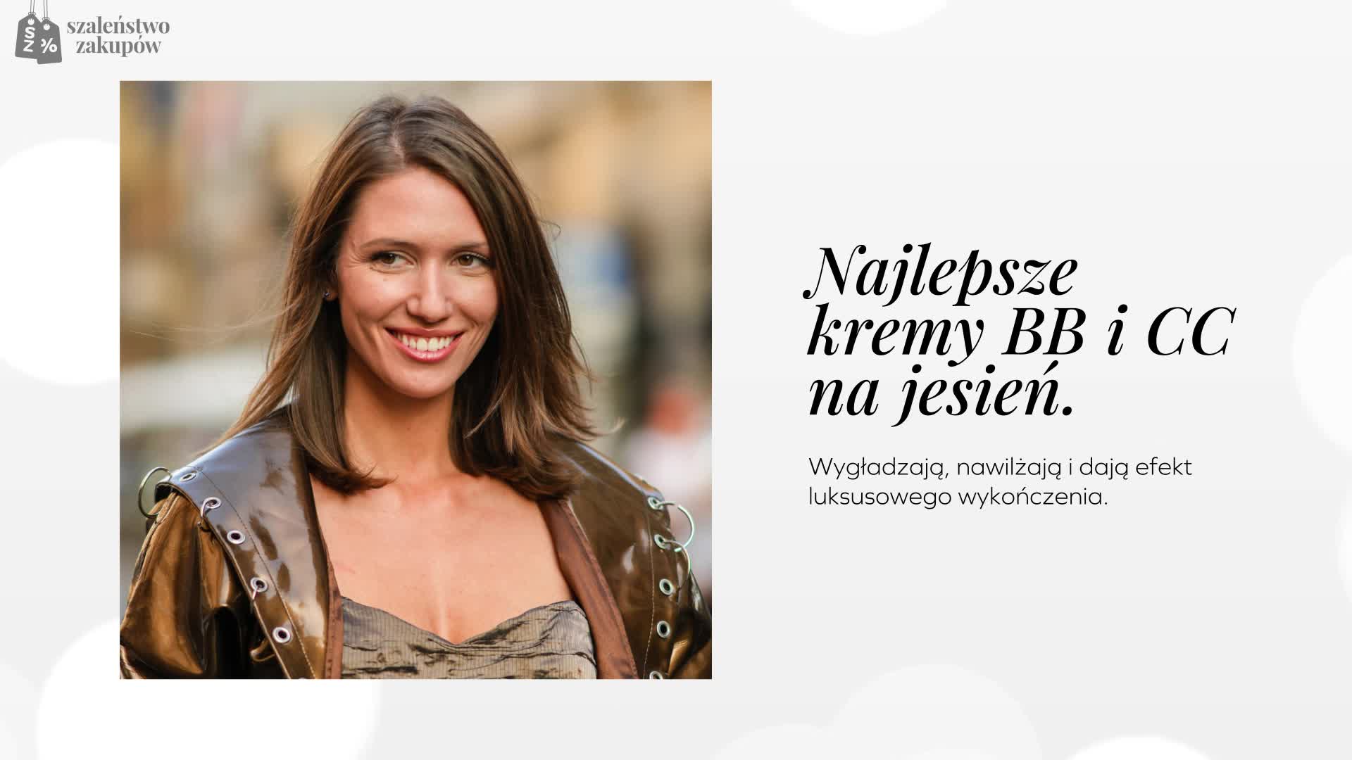 Najlepsze kremy BB i CC na jesień. Wygładzają, nawilżają i dają efekt luksusowego wykończenia