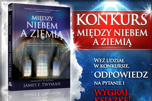110--KONKURS----baner-na-kobieta.pl---miedzy-niebem-a-ziemia-500x366x-