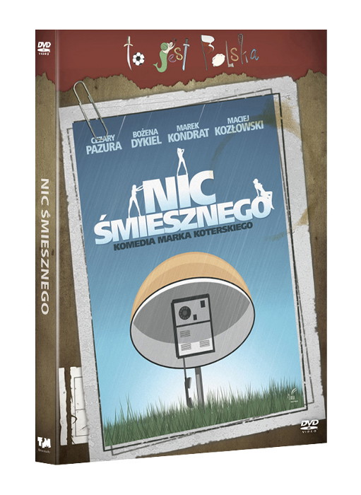 To jest Polska - Nic śmiesznego
