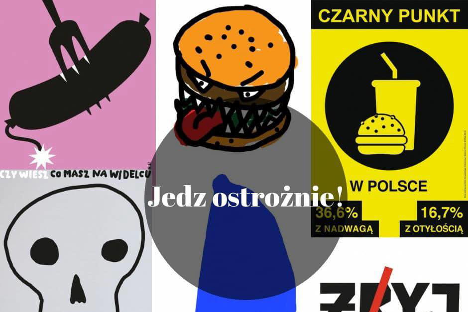 Plakaty z kampanii "Jedz ostrożnie"