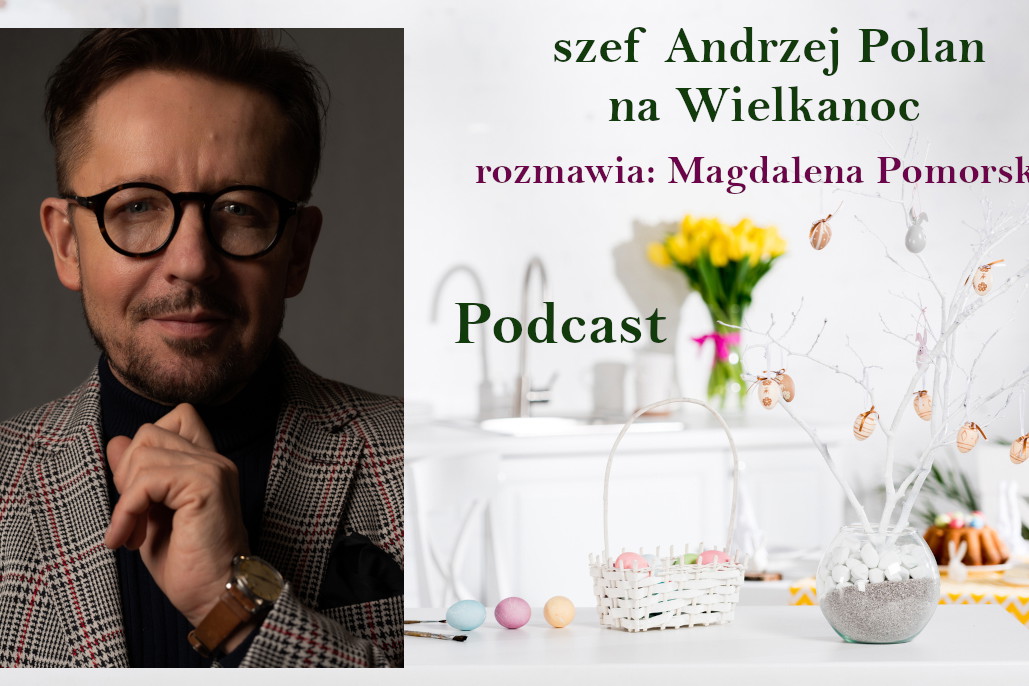Andrzej Polan na Wielkanoc