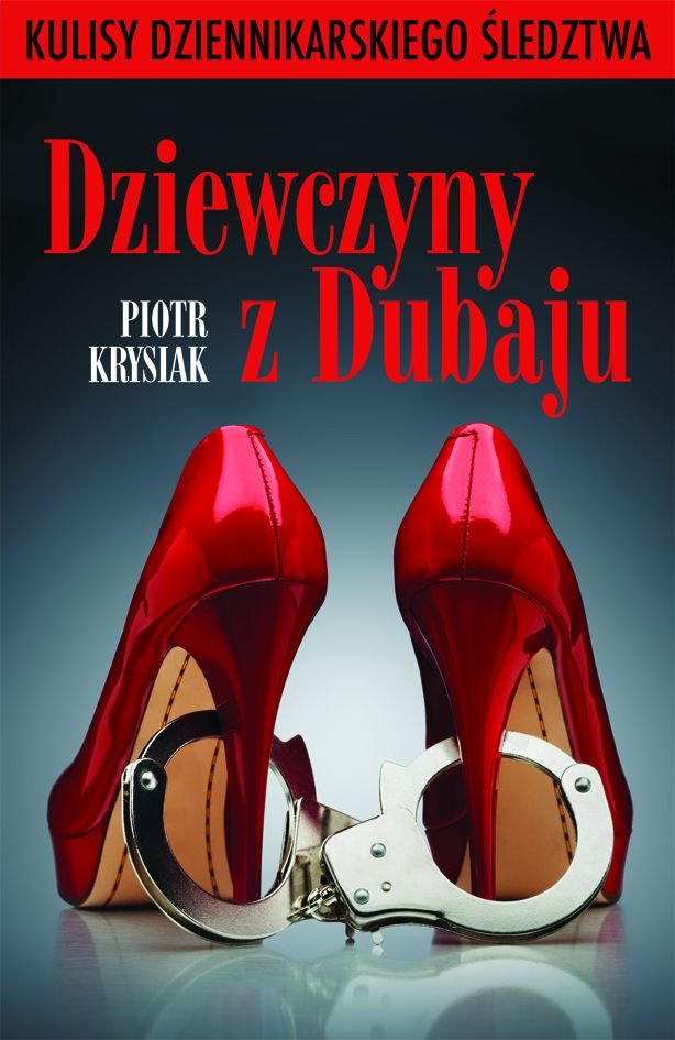 Dziewczyny z Dubaju Piotr Krysiak