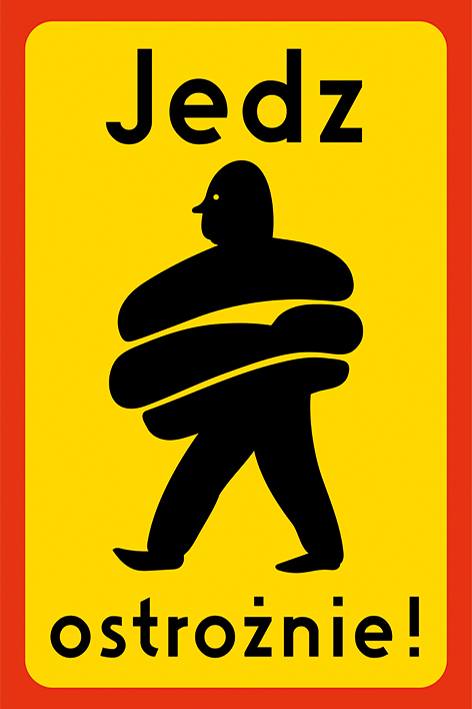 Plakaty z kampanii Jedz ostrożnie