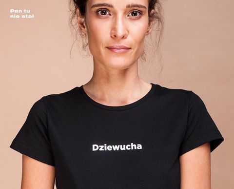 Koszulka "dziewucha" Pan tu nie stał