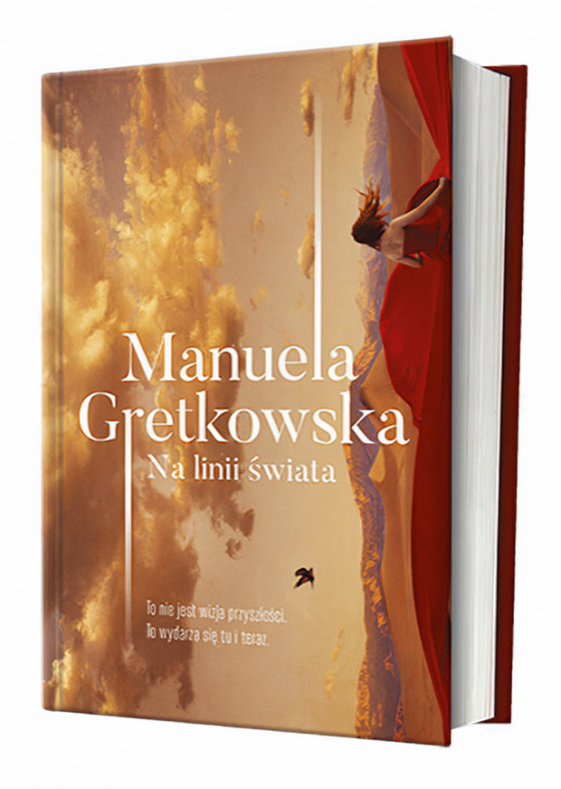 Na linii świata Manuela Gretkowska