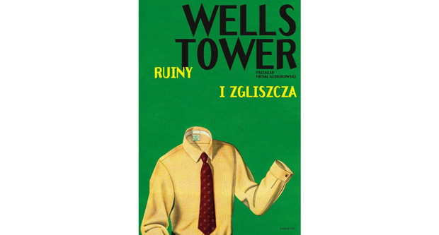 Ruiny i zgliszcza Wells Tower