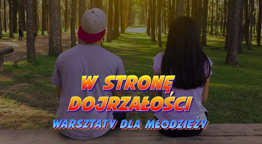 Nowy rządowy program "W stronę dojrzałości"