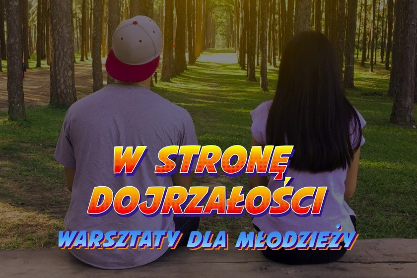 Nowy rządowy program "W stronę dojrzałości"