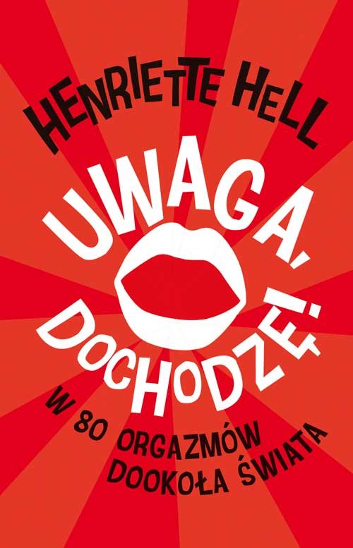 Uwaga dochodzę!