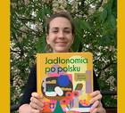 Marta Dymek "Jadłonomia po polsku"
