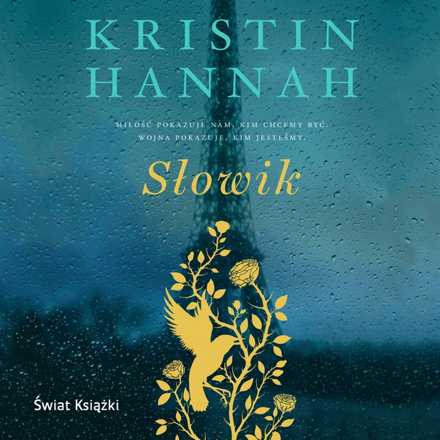 Słowik, Kristin Hannah - czyta Danuta Stenka