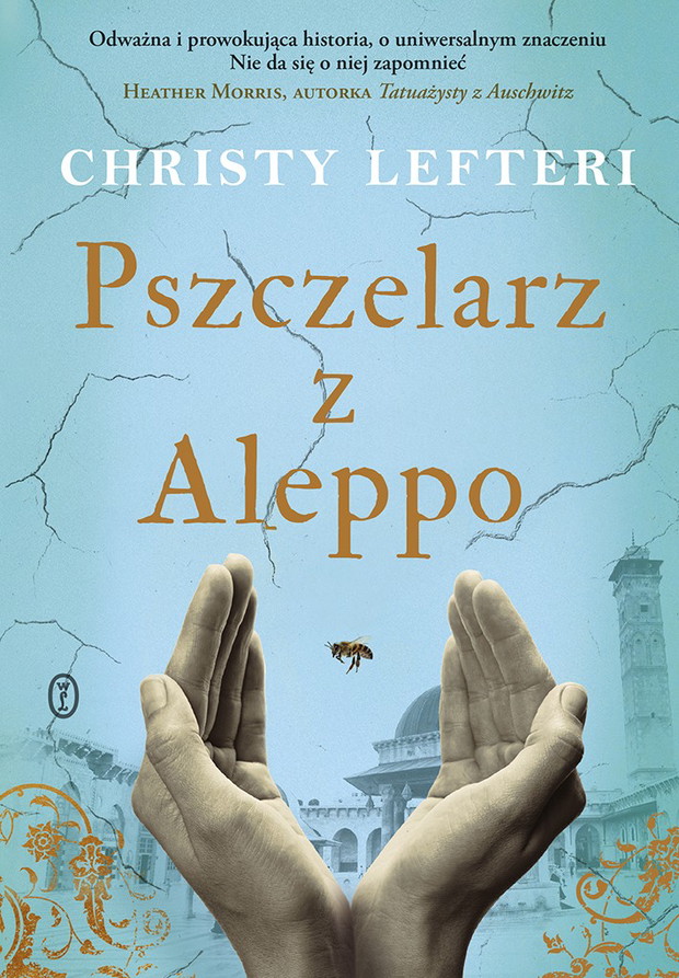 Pszczelarz z Aleppo Christy Lefteri