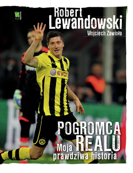 Jedyna autoryzowana biografia Roberta Lewandowskiego Pogromca Realu. Moja prawdziwa historia ukaże się 19 czerwca nakładem wydawnictwa G+J Książki.