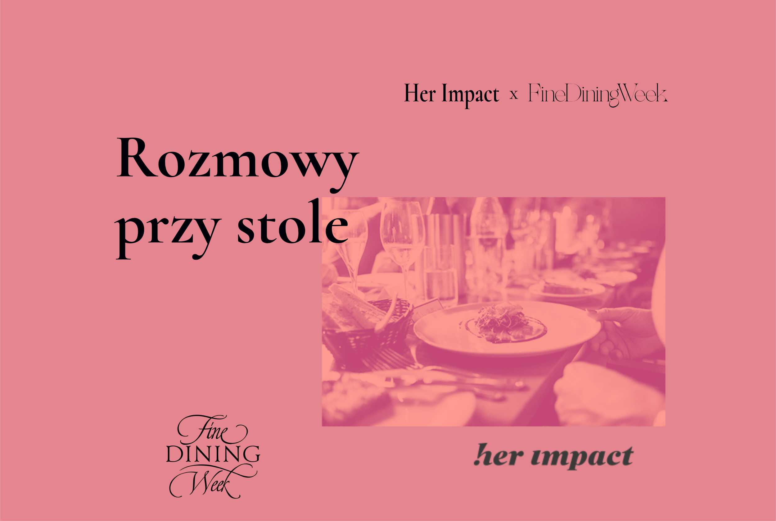 Her Impact x Fine Dining Week