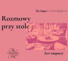 Her Impact x Fine Dining Week