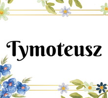 Imię Tymoteusz