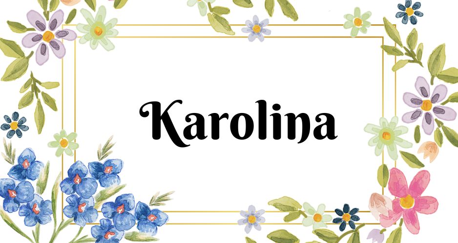 Kartka z kalendarza Karolina