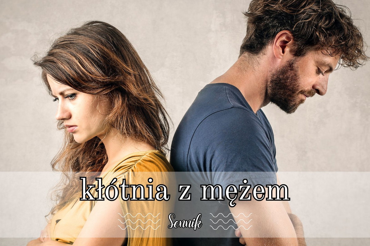 Sennik kłótnia z mężem