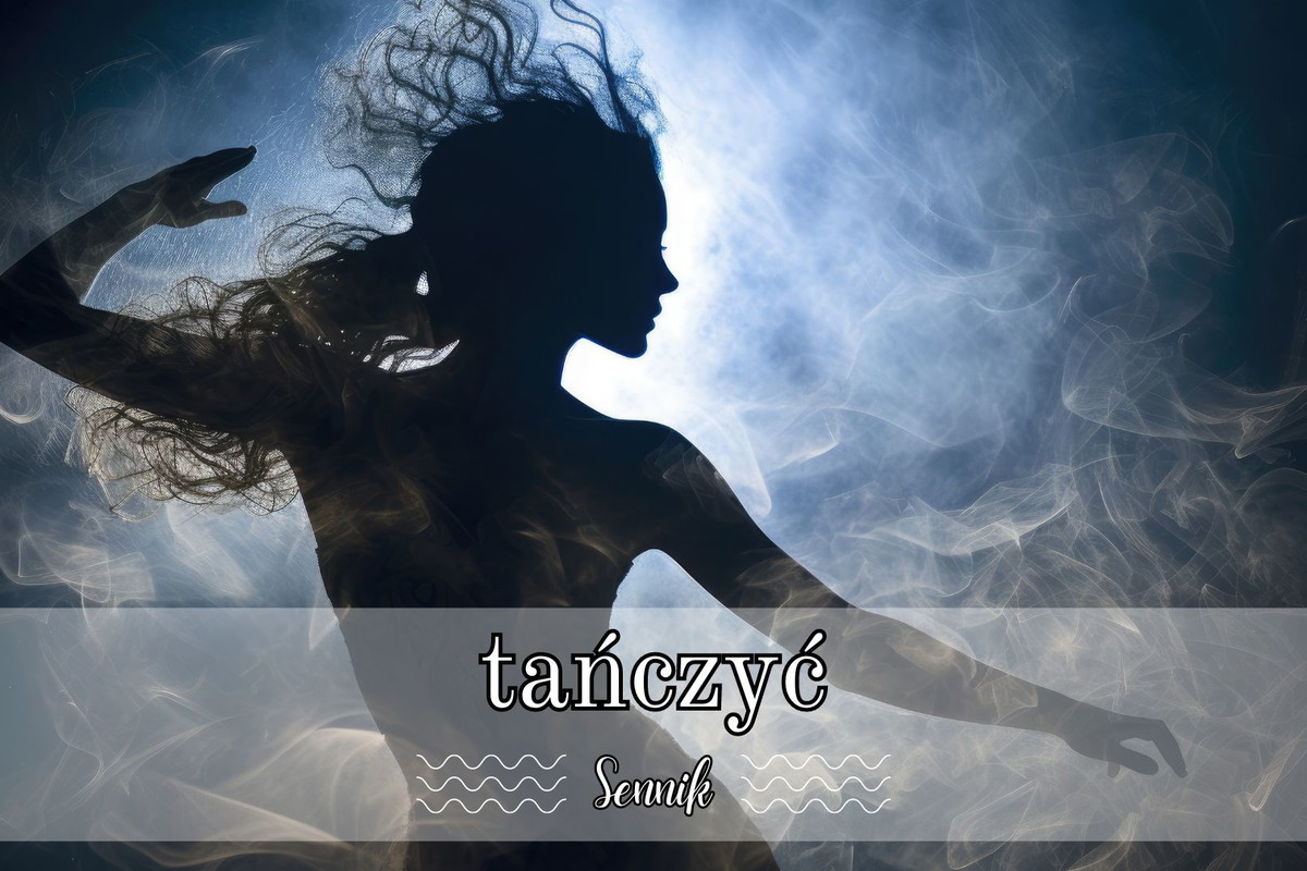 Sennik tańczyć