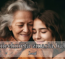 Sennik babcia nieżyjąca uśmiechnięta