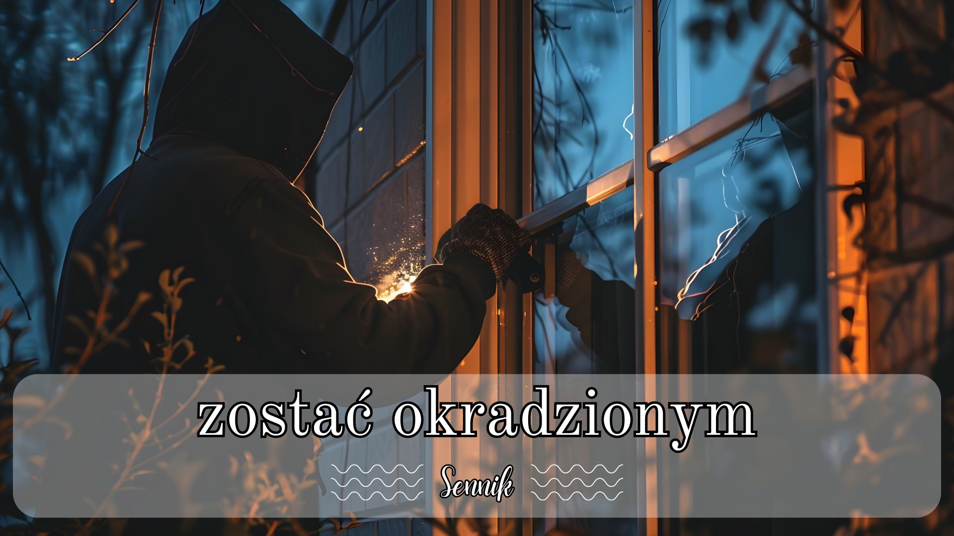 Sennik zostać okradzionym