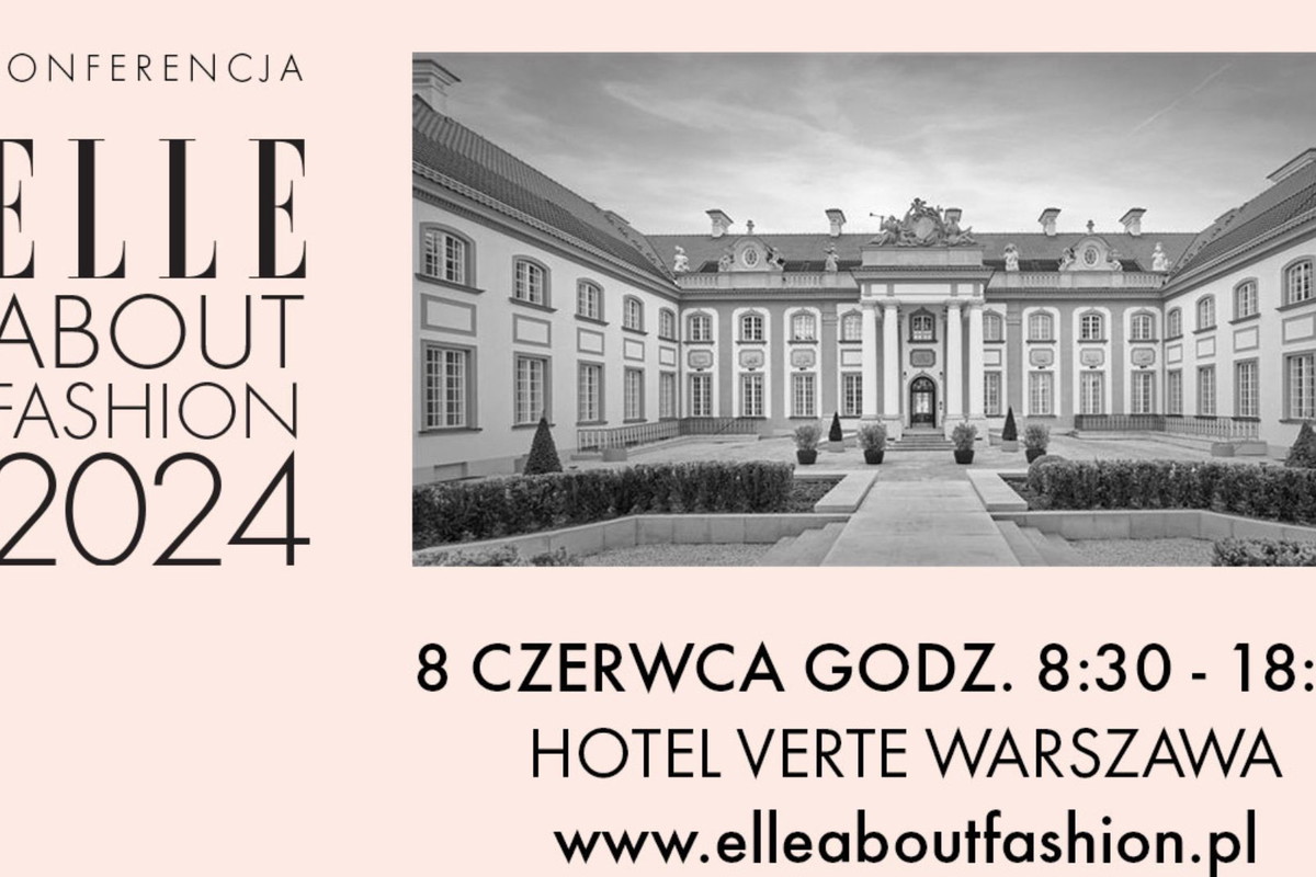 4. Edycja Konferencji ELLE About Fashion