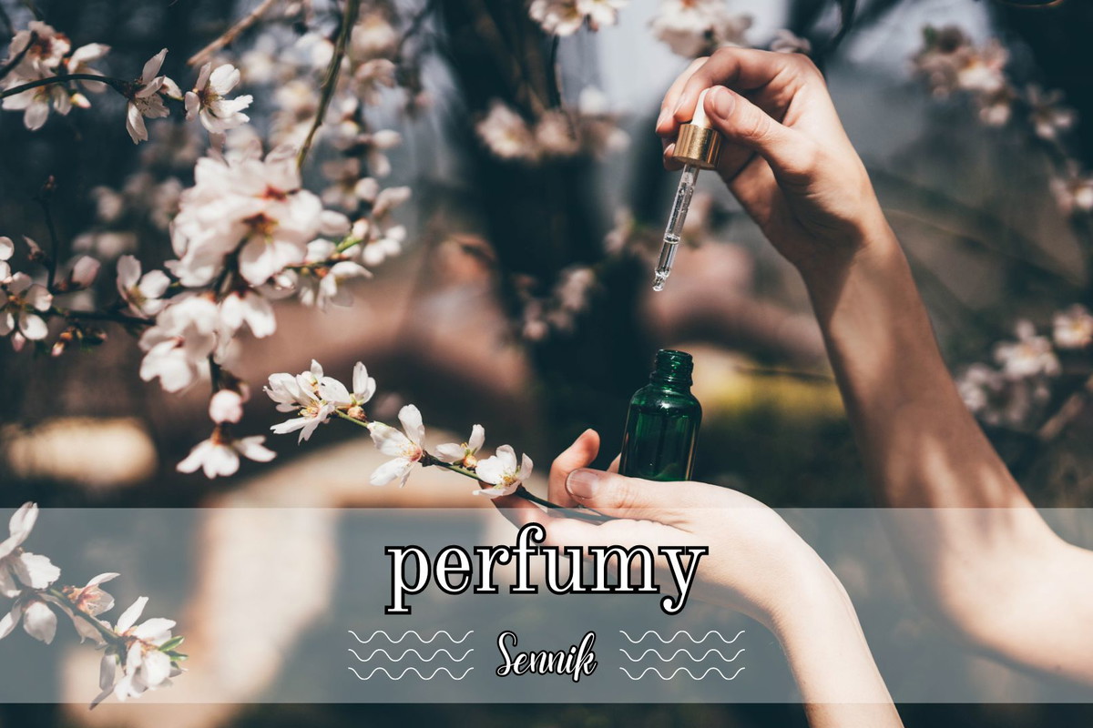 Sennik perfumy
