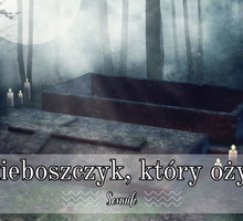 Sennik nieboszczyk, który ożył