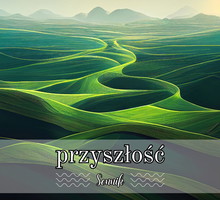 Sennik przyszłość