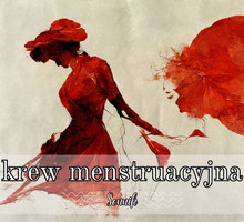 Sen o krwi menstruacyjnej