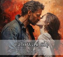 Sennik całować się