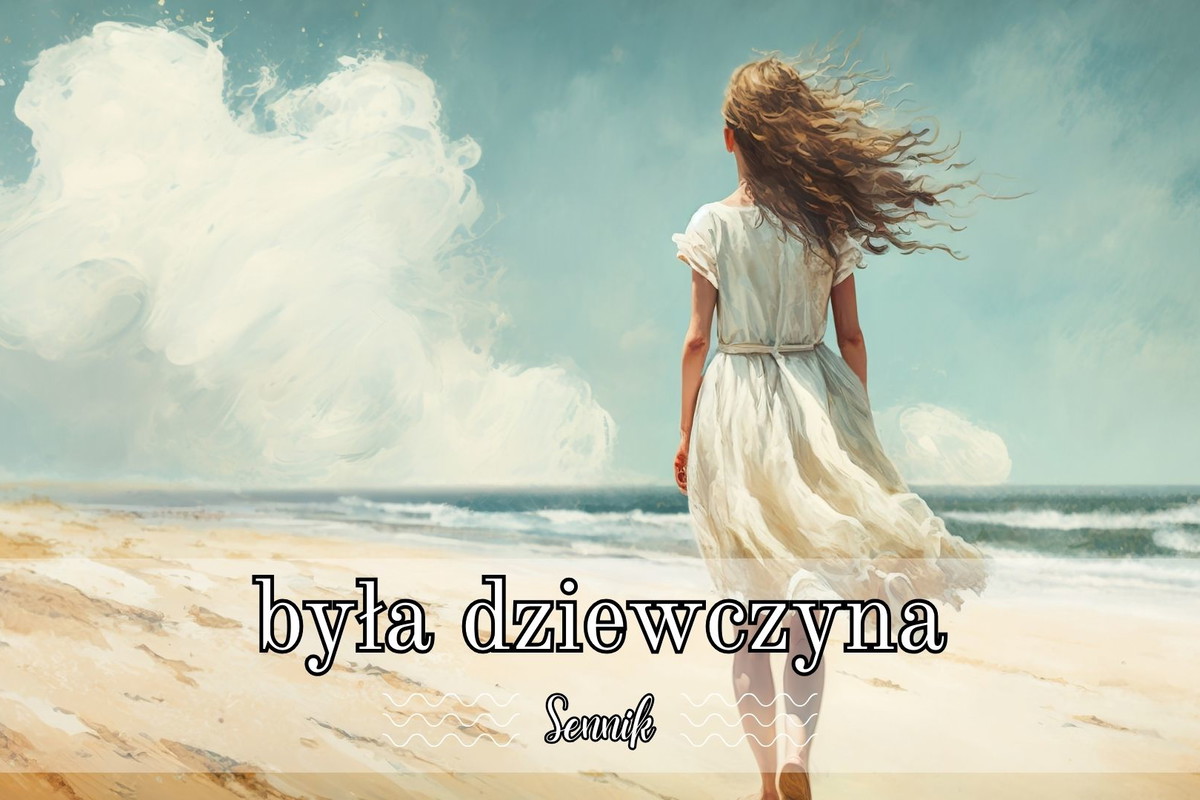 Sennik była dziewczyna