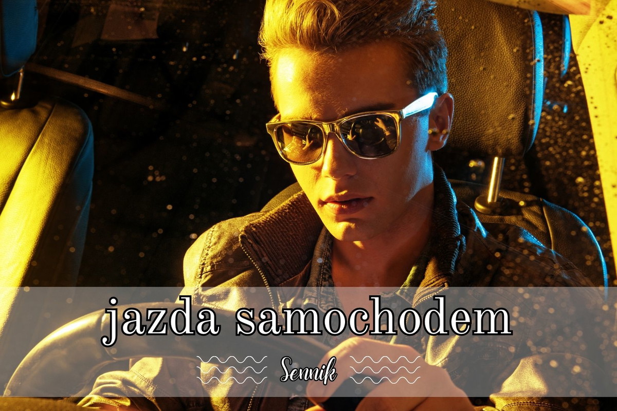 Sennik jazda samochodem