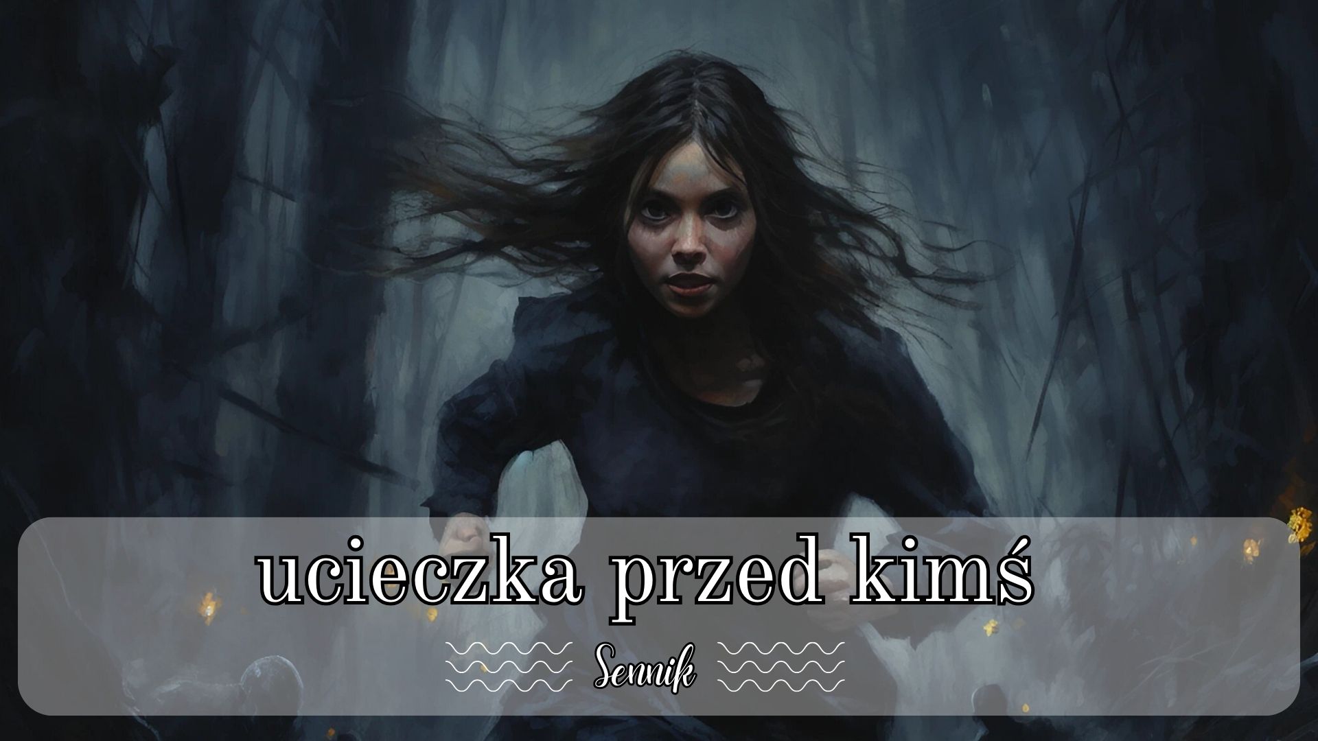 Sennik ucieczka przed kimś