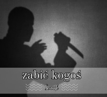 Sennik zabić kogoś