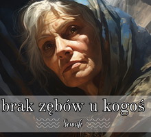 Sennik brak zębów u kogoś
