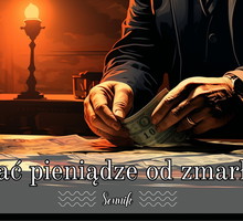 Sennik dostać pieniądze od zmarłego