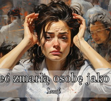 Sennik widzieć zmarłą osobę jako żywą