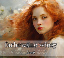 Sennik farbowane włosy