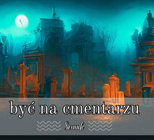 Sennik być na cmentarzu
