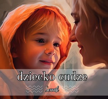 sennik dziecko cudze