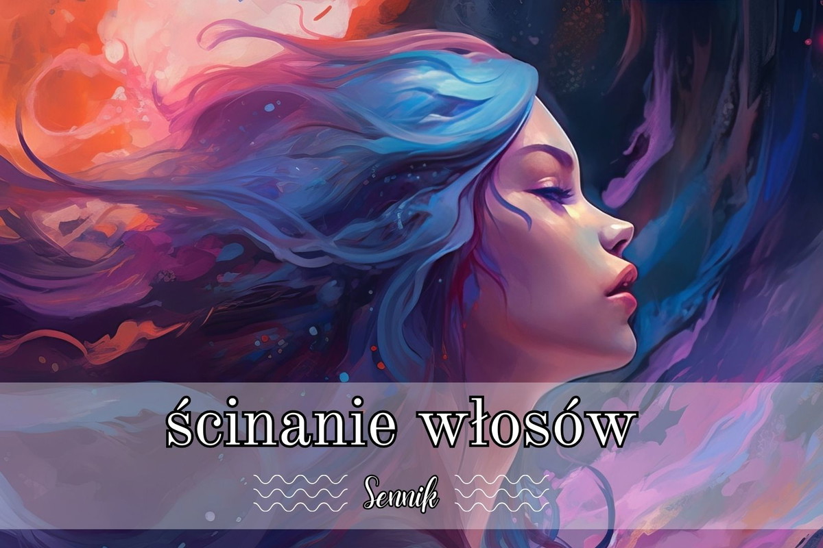 Sennik ścinanie włosów