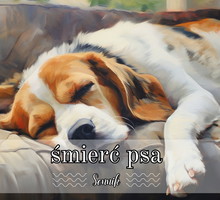śmierć psa sennik