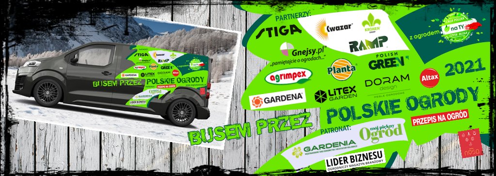 Busem przez polskie ogrody