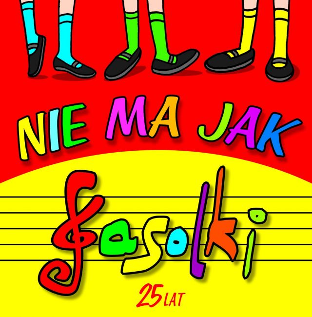 Nie ma jak fasolki – 25 lat