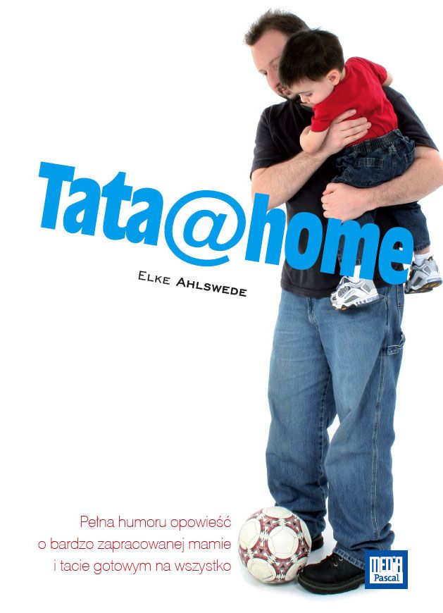 „Tata@home” Elke Ahlswede